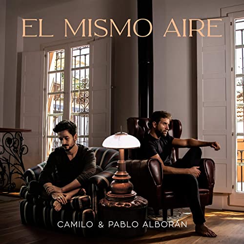 El Mismo Aire – Camilo & Pablo Alborán